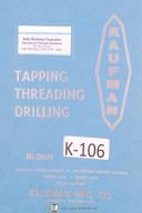 Kaufman-Kaufman 5A, 10A Lead Screw Drilling Tapping Operators Instruction Manual-10A-5-A-01